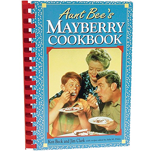 Beispielbild fr Aunt Bees Mayberry Cookbook zum Verkauf von KuleliBooks