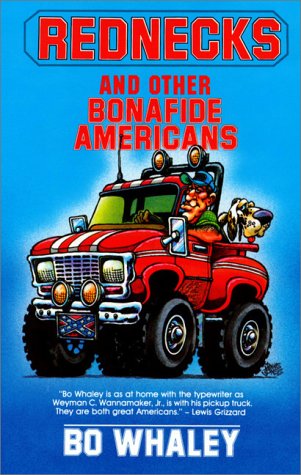 Stock image for Rednecks and Other Bonafide Americans for sale by Wonder Book