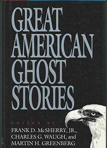 Imagen de archivo de Great American Ghost Stories a la venta por Better World Books