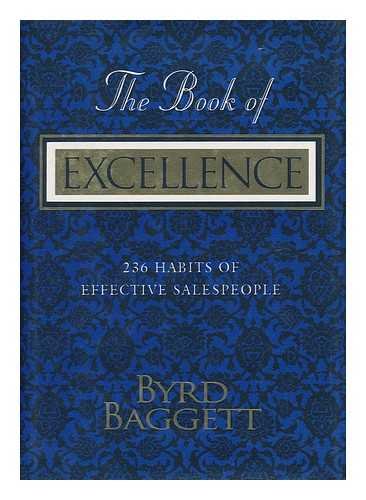 Stock image for The Book of Excellence: 236 Habits of Effective Sales People for sale by SecondSale