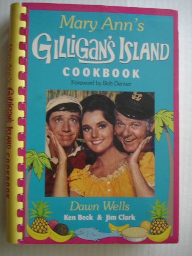 Stock image for Mary Ann's Gilligan's Island Cookbook for sale by ThriftBooks-Dallas