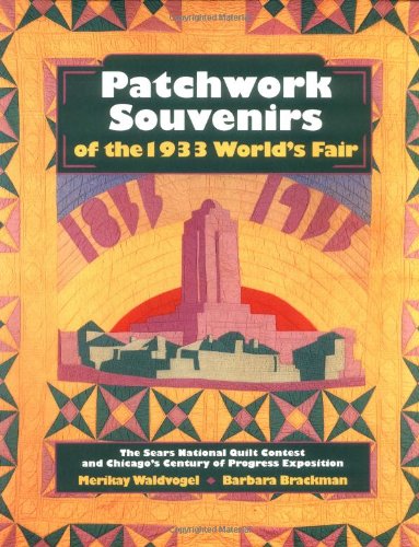 Stock image for Patchwork Souvenirs of the 1933 World's Fair for sale by HPB-Emerald