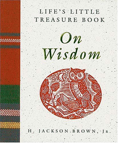 Beispielbild fr Life's Little Treasure Book: On Wisdom zum Verkauf von Wonder Book