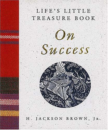 Beispielbild fr Life's Little Treasure Book on Success (Life's Little Treasure Books) zum Verkauf von HPB Inc.