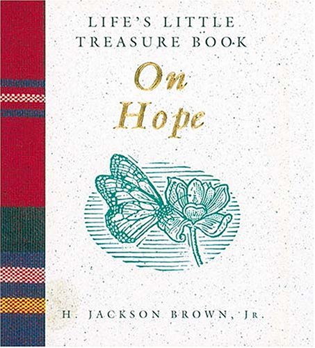 Beispielbild fr Life's Little Treasure Book on Hope zum Verkauf von ThriftBooks-Dallas