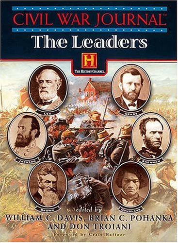 9781558534377: The Leaders (v. 1) (Civil War Journal)
