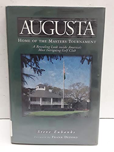 9781558534698: Augusta: Home of the Master's Tournament