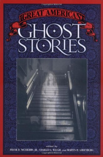 9781558535817: Great American Ghost Stories