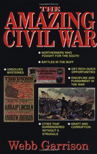 Beispielbild fr The Amazing Civil War zum Verkauf von SecondSale