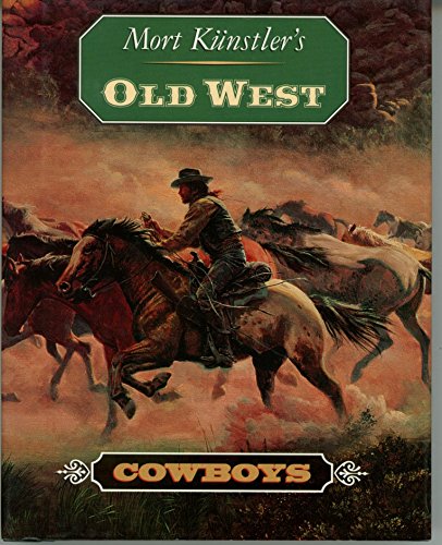 Stock image for Mort Kunstlers Old West Cowboy for sale by SecondSale