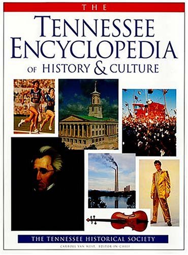 Imagen de archivo de The Tennessee Encyclopedia of History and Culture a la venta por Better World Books