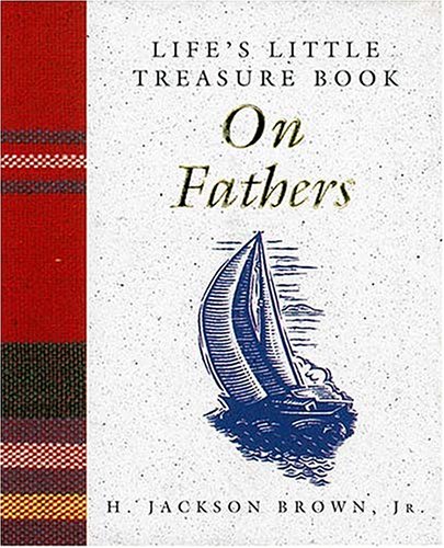 Beispielbild fr On Fathers (Life's Little Treasure Books) zum Verkauf von Gulf Coast Books