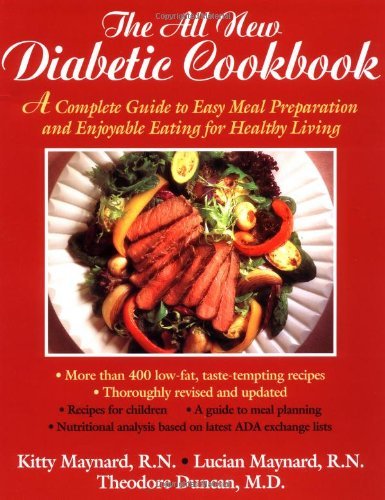 Beispielbild fr The All-New Diabetic Cookbook : A Complete Guide to Easy Meal Preparation and Enjoyable Eating for Healthy Living zum Verkauf von Better World Books