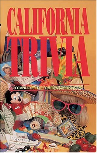 Imagen de archivo de California Trivia a la venta por ThriftBooks-Atlanta