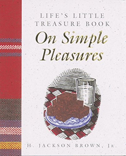 Beispielbild fr Life's Little Treasure Book on Simple Pleasures zum Verkauf von Better World Books