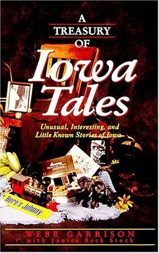 Stock image for A Treasury of Iowa Tales (Stately Tales) for sale by Wonder Book