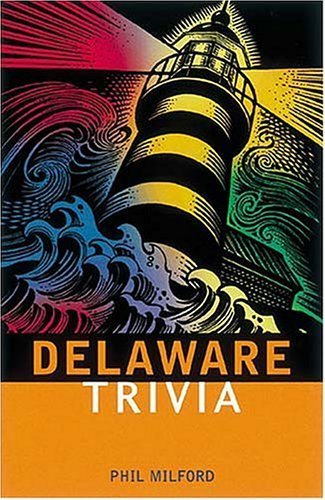 Beispielbild fr Delaware Trivia zum Verkauf von Wonder Book