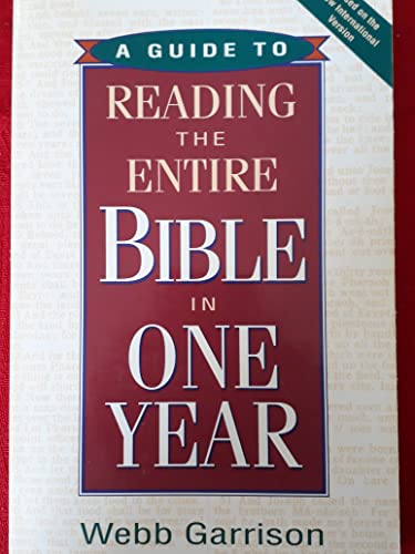 Beispielbild fr A Guide to Reading the Entire Bible in One Year zum Verkauf von Better World Books: West