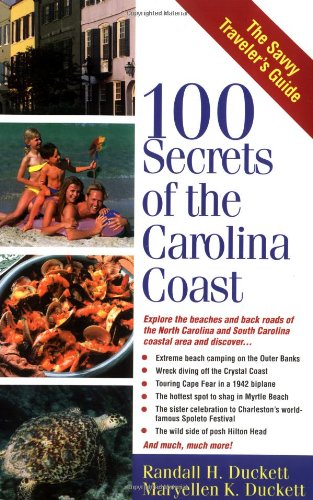 Imagen de archivo de 100 Secrets of the Carolina Coast a la venta por BookHolders