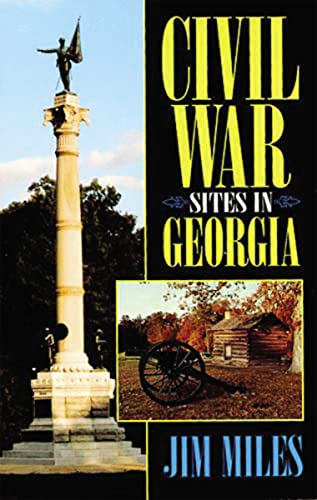 Stock image for Civil War Sites in Georgia for sale by ThriftBooks-Dallas