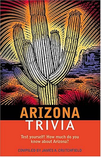 Stock image for Arizona Trivia for sale by ThriftBooks-Dallas