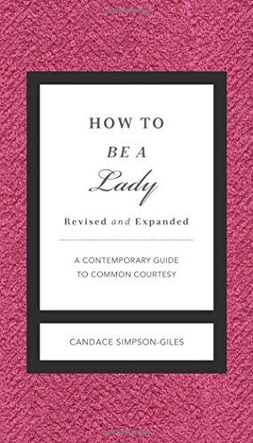 Stock image for How to be a Lady A Gentlemanne for sale by SecondSale