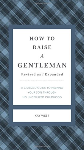 9781558539402: How to Raise a Gentleman