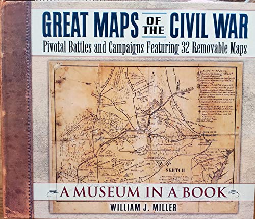 Stock image for Great Maps of the Civil War: Pivotal Battles and Campaigns Featuring 32 Removable Maps for sale by ThriftBooks-Atlanta