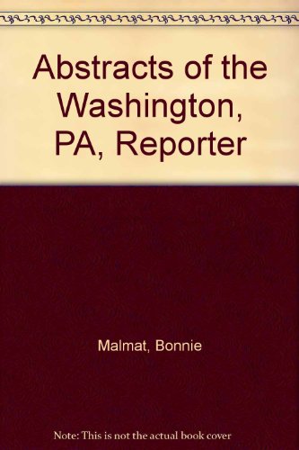 Abstracts of the Washington, PA, Reporter - (August 1, 1814 - Dec. 30, 1816)