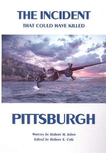 9781558564954: The Incident That Could Have Killed Pittsburgh