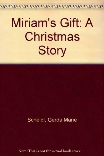 9781558580084: Miriam's Gift: A Christmas Story (German Edition)
