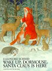 9781558580206: Wake Up, Dormouse, Santa Claus is Here (North-South Picture Book)