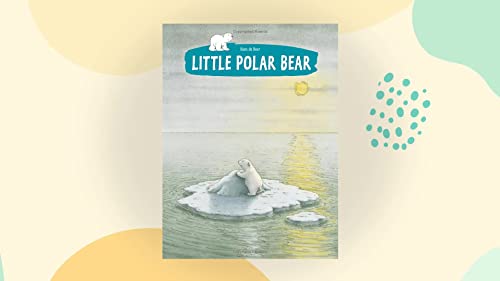 Little Polar Bear Minibook (9781558580305) by De Beer, Hans; North-South, Books