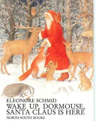 Imagen de archivo de Wake Up Dormouse Santa Claus is Here a la venta por BooksRun