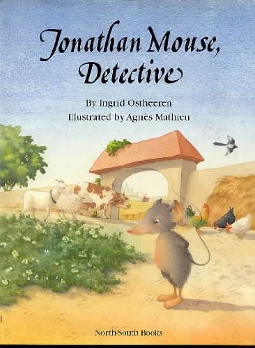 Stock image for Jonathon Mouse, Detective for sale by Wonder Book