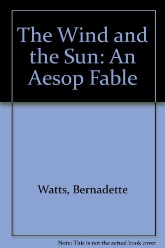9781558581630: The Wind and the Sun: An Aesop Fable