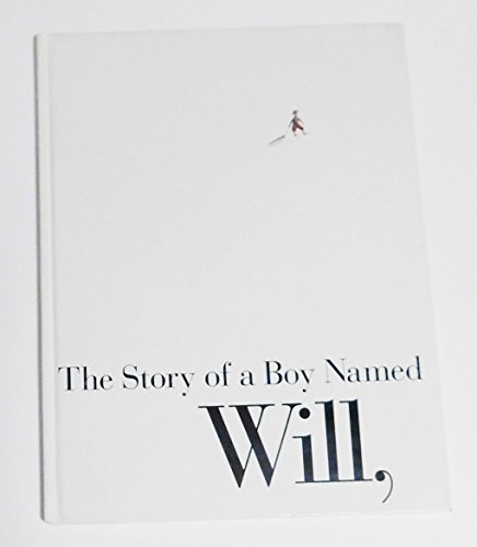 Stock image for The Story of a Boy Named Will for sale by Front Cover Books