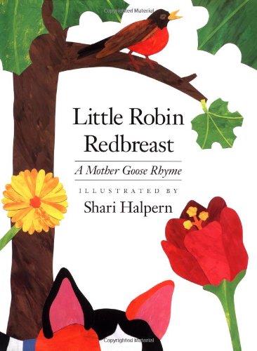 9781558582477: Little Robin Redbreast: A Mother Goose Rhyme