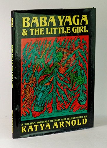 Beispielbild fr Baba Yaga and the Little Girl zum Verkauf von WorldofBooks