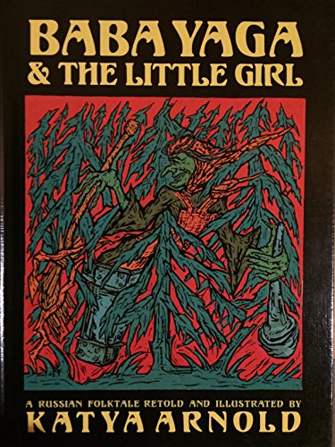 9781558582880: Baba Yaga & the Little Girl: A Russian Folktale