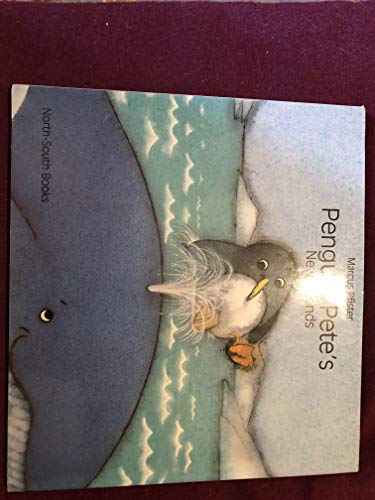 Penguin Pete and Little Tim (9781558583016) by Marcus Pfister; Rosemary Lanning