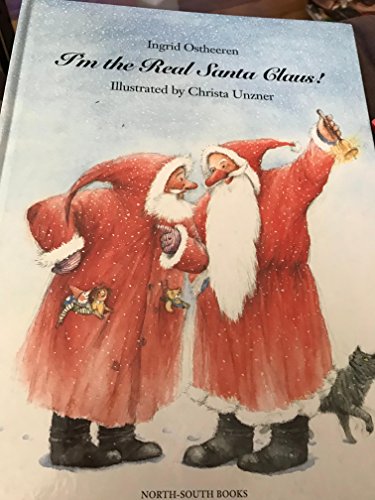 Stock image for I'm the Real Santa Claus for sale by Goldstone Books