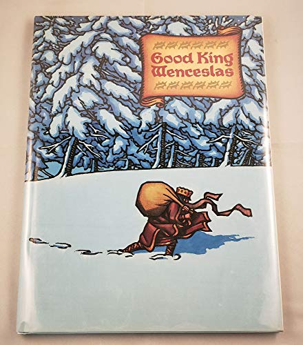 Stock image for Good King Wenceslas for sale by Zoom Books Company