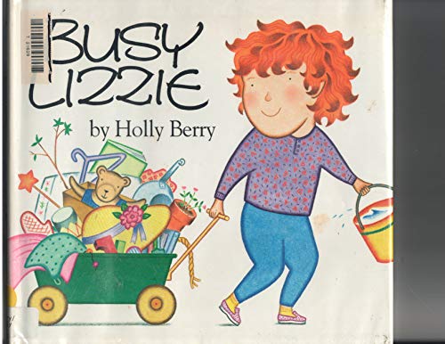 Imagen de archivo de Busy Lizzie a la venta por Front Cover Books