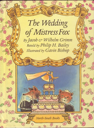 9781558583368: The Wedding of Mistress Fox
