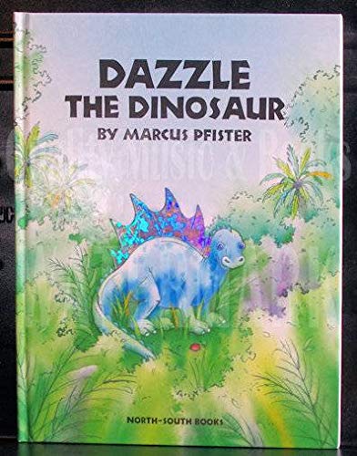 Beispielbild für Dazzle the Dinosaur zum Verkauf von SecondSale