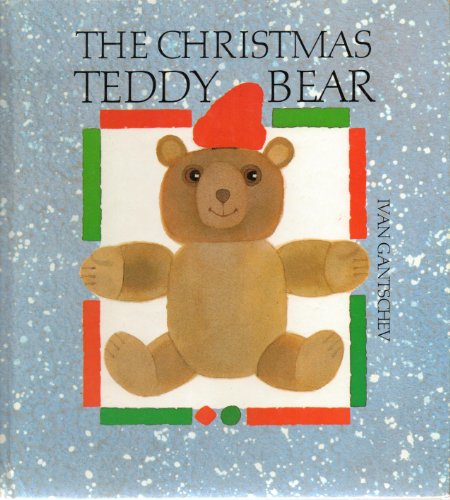 Beispielbild fr The Christmas Teddy Bear zum Verkauf von Better World Books