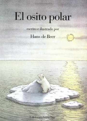 Beispielbild fr El Osito Polar (Spanish Edition) zum Verkauf von Front Cover Books
