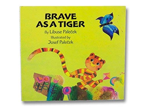 Stock image for Brave as a Tiger for sale by Front Cover Books
