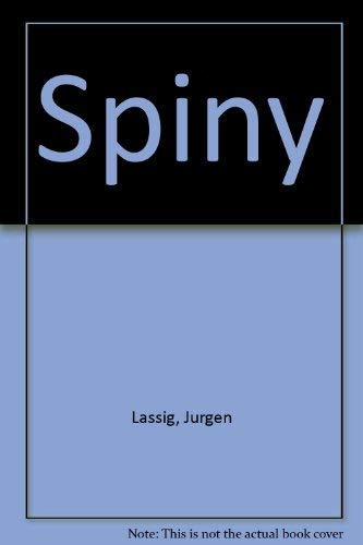 Stock image for Spiny for sale by Better World Books: West